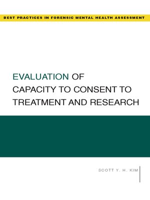 cover image of Evaluation of Capacity to Consent to Treatment and Research